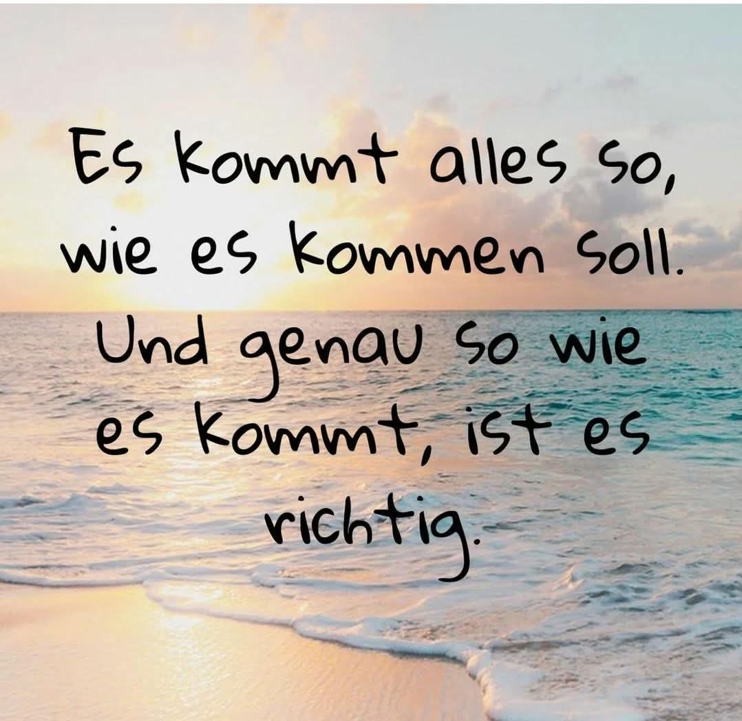 Du bist ein Leuchtfeuer der Hoffnung. In dir fließt eine unerschöpfliche Quelle des Mutes und der Zuversicht. Deine unbändige Widerstandskraft zeigt mir immer wieder, dass nach jedem Sturm ein neuer Morgen kommt. Deine Hoffnung ist ein kostbares Geschenk, das die Dunkelheit durchbricht und Wege zu neuen Ufern weist. Verliere nie den Glauben, denn tief in deinem Herzen trägst du die Kraft, Berge zu versetzen. Die Zukunft mag ungewiss sein, aber deine Hoffnung ist der Schlüssel, der alle Türen öffnet. Sei ein Leuchtturm für dich selbst und für andere. Denn in deiner Hoffnung liegt die Kraft zur Veränderung.
Wundervollen Montag, in die fließt eine unerschöpfliche Quelle, lass sie heute mal voller Mut und Zuversicht fließen.......
liebevoll Conny💞💞
#leuchtfeuer
#strahlend
#hellleuchtend
#Mut
#Zuversicht
#Sturm
#Segel
#Morgen
#hoffnung
#Geschenk
#durchbrechen
#Wege
#neueUfer
#Schlüssel
#Türenöffnen
#KraftderVeränderung
#allesistindir