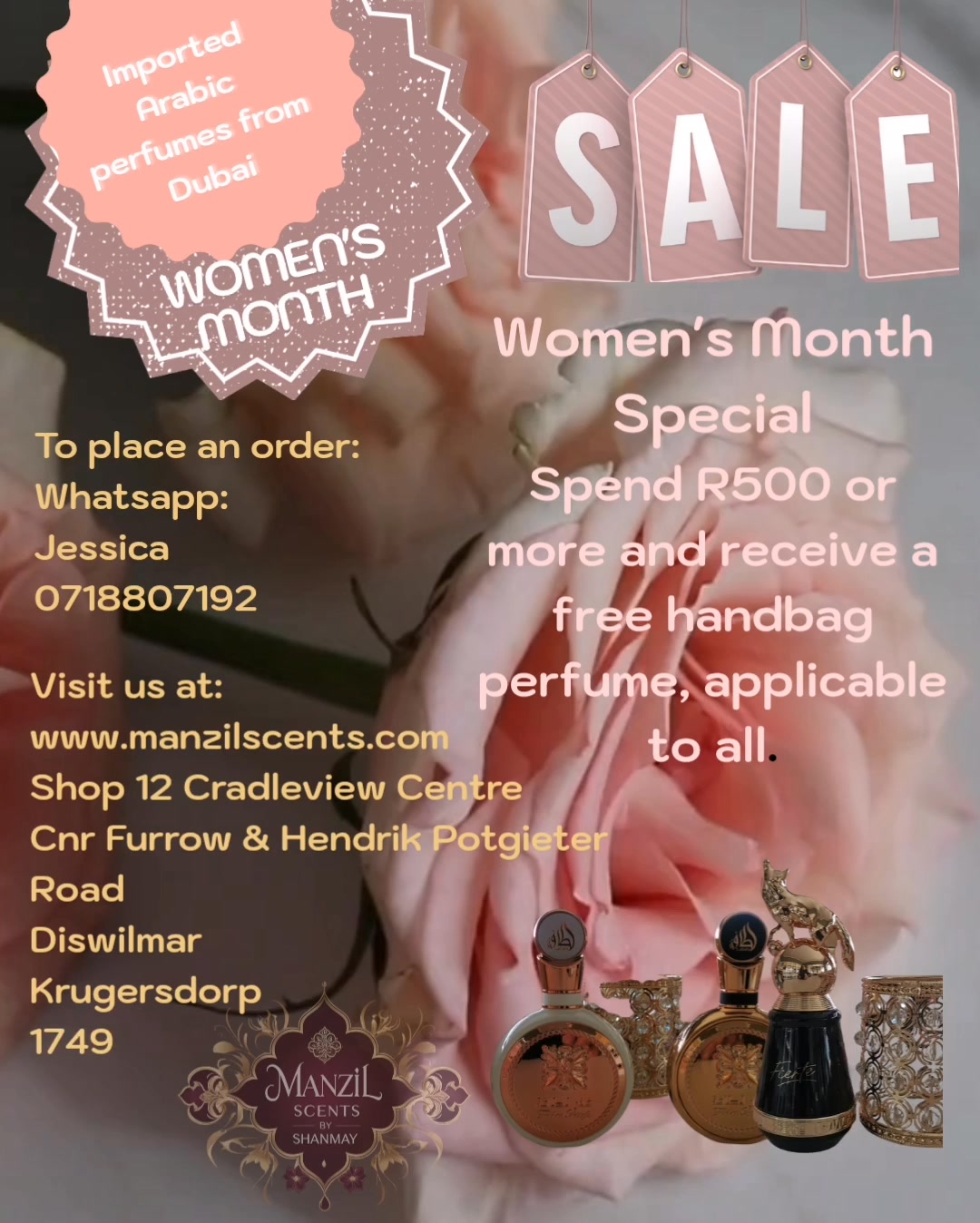 Manzil Scents by ShanMay, we are celebrating women's month.
A give a way 50ml perfume with every purchase of R 500 or more.
#arabicimportedperfumes #perfumesfromDubai #oilbasedperfumesformenandwomen #cradleviewcentre #perfumecollection #manzilscentsbyshanmay