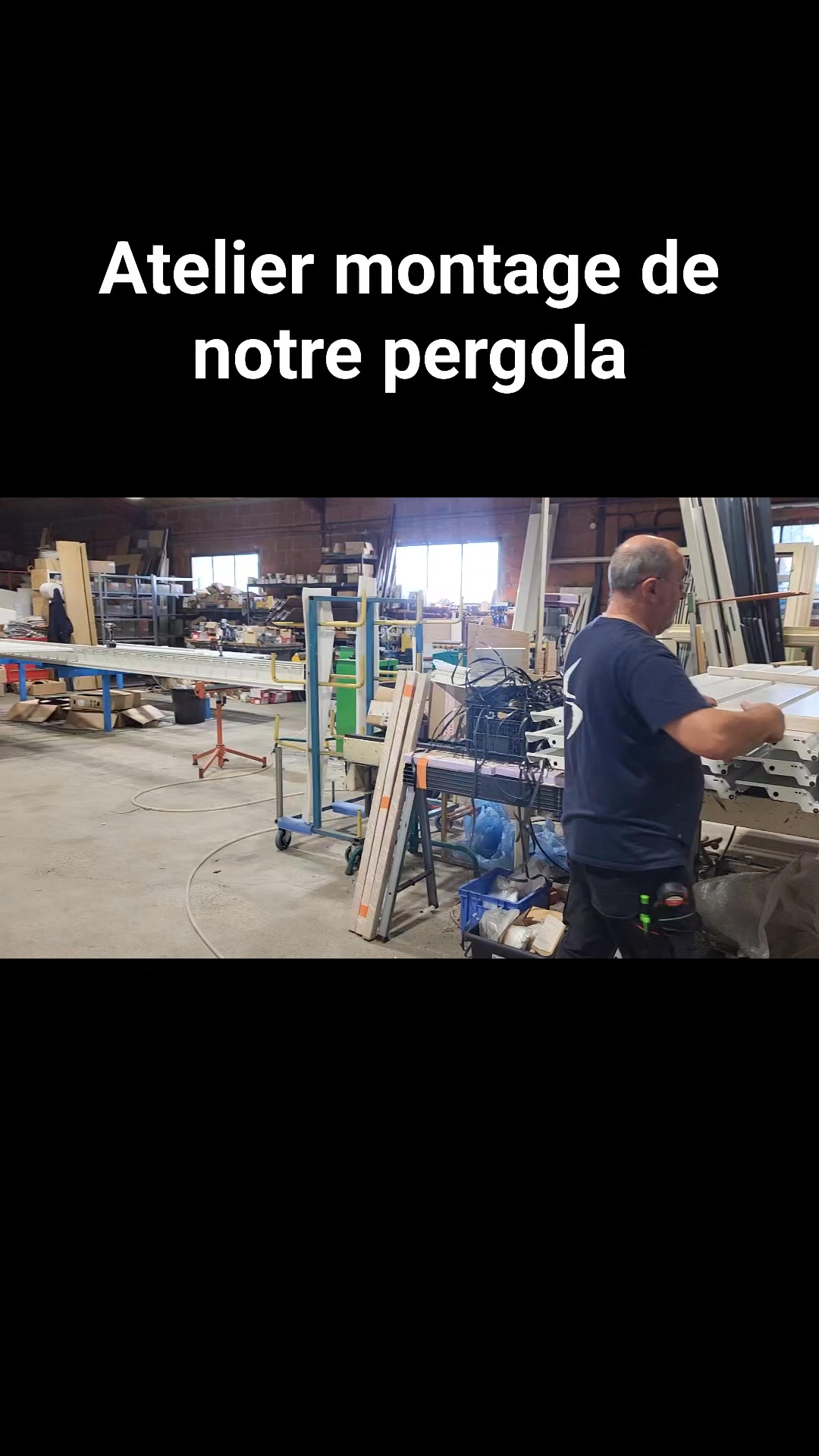 Atelier montage de notre pergola bioclimatique en aluminium avec lames orientables