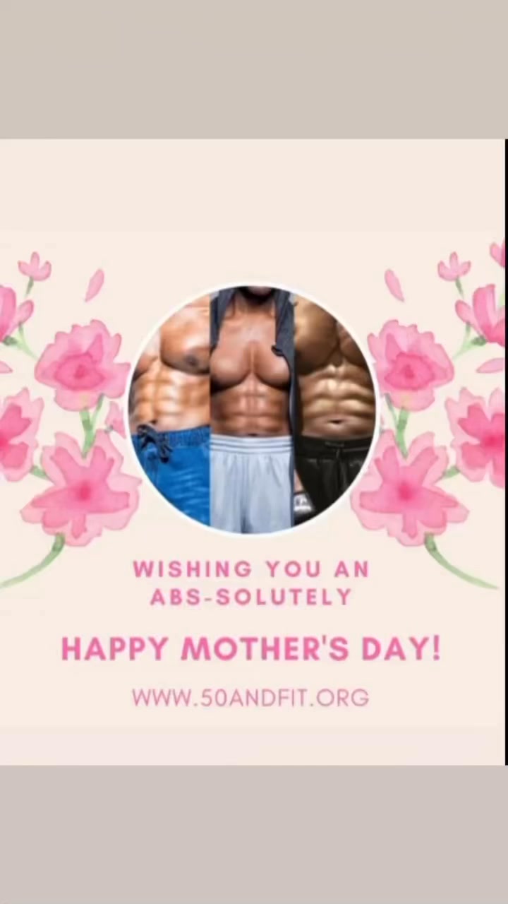 #mothersday #fitness www.50andFit.org