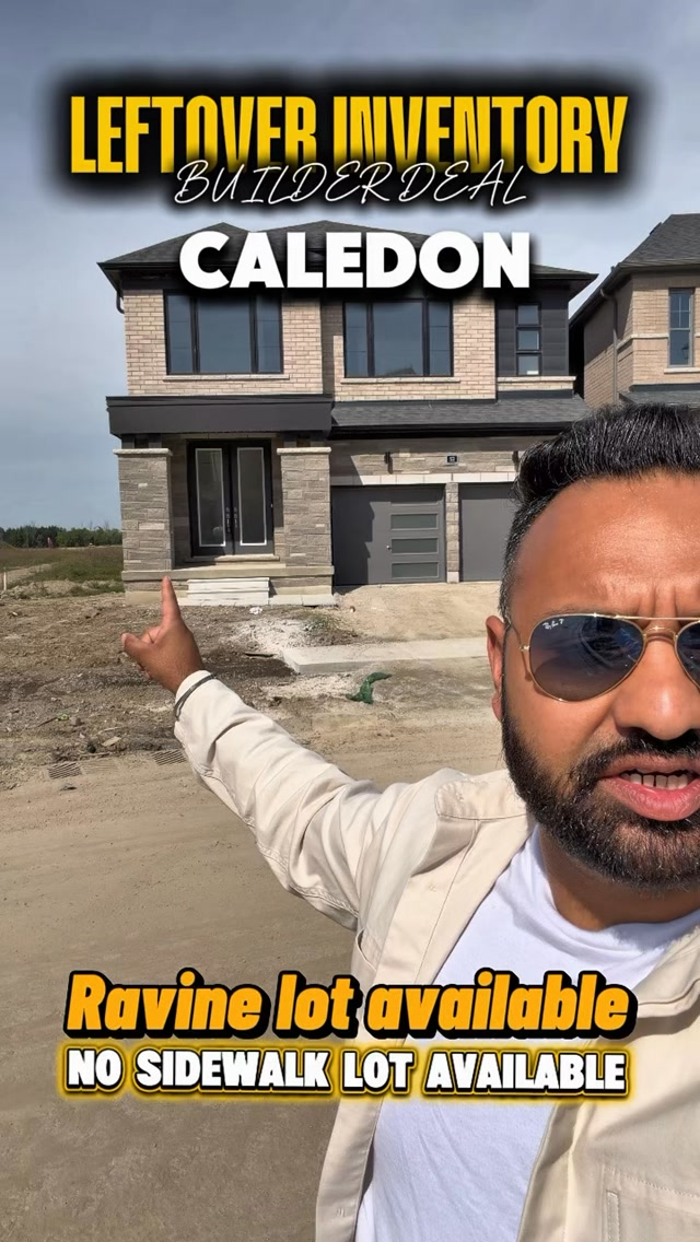 BUILDER LEFTOVER INVENTORY — CALEDON
Move-in-ready detached homes with premium lots, double-car garages & upgrades included.
This is the type of builder inventory deal you don’t want to miss.
🏡 38’ detached homes
🚗 Double-car garage
🛏️ 4 bedrooms
🛁 4 bathrooms
🌳 Premium ravine lots available
🚫 No-neighbour-at-the-back lots available
🏡 Regular lots also available
🛣️ With or without sidewalk options
✨ Lots of upgrades included
🛋️ Separate living + dining areas
🏠 Large-format tiles & premium finishes
🔑 Move-in-ready
Only 3 homes currently available.
If you’ve been waiting for a brand-new detached home in Caledon but don’t want to wait years for construction, this builder inventory could be worth a serious look.
Want to see the actual home?
📲 Call or text: 416-857-7186
Comment “CALEDON” and I’ll send you the details.
Arshdeep Singh
Salesperson | Royal LePage Signature Realty
🌐 ArshPanesar.ca
📌 SAVE this if you’re looking for a detached home.
🔄 RESHARE this with someone house hunting in Caledon.
#arshpanesar #tdotpreconca #caledonrealestate #builderinventory #newhomes