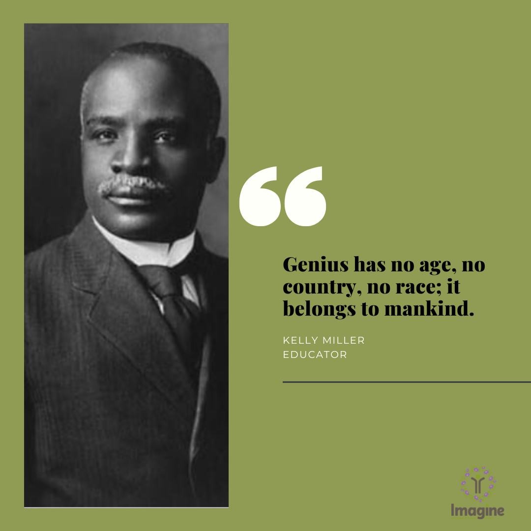 Kelly Miller was the first African American student to attend John Hopkins University and the first African American student to study graduate mathematics in the United States. He later established his career at his alma mater Howard University for over a decade.
#imagineetiquette #educators #BHM #kellymiller #blackteachersmatter #studentenrichment #studentdevelopment #blackeducators #johnhopkinsuniversity #howarduniversity