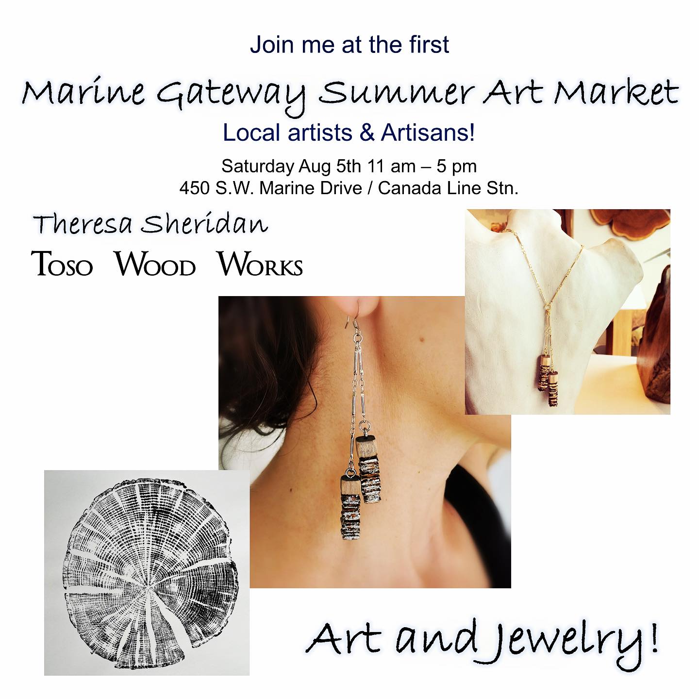 I’ve been so busy getting ready for this I almost forgot to tell everyone about it! Tomorrow! Drop by the artisan market at Marine Gateway for their first artist/artisan market. I’ll have jewelry, tree ring prints and art and of course our famous aromatic cedar sachets!