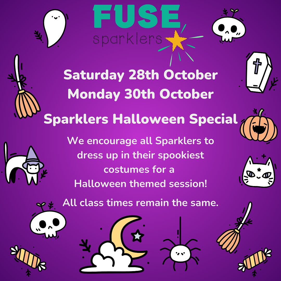 🎃Sparklers Halloween Special🎃
👻Saturday 28th October & Monday 28th October
💀Normal class times - Halloween themed sessions
🕸️Fancy dress!!
|
|
|
🕷️Join us for some spooky fun!
FUSE Sparklers: Ages 2-6 years
Optional venues and classes available!
Book now via our website or email us for more details 💚
💻www.fusetheatreartscollective.com
📧sparklers@fusetheatreartscollective.com
#fusetheatreartscollective #fuse #theatre #arts #dance #performingarts #halloween #worthing #westsussex