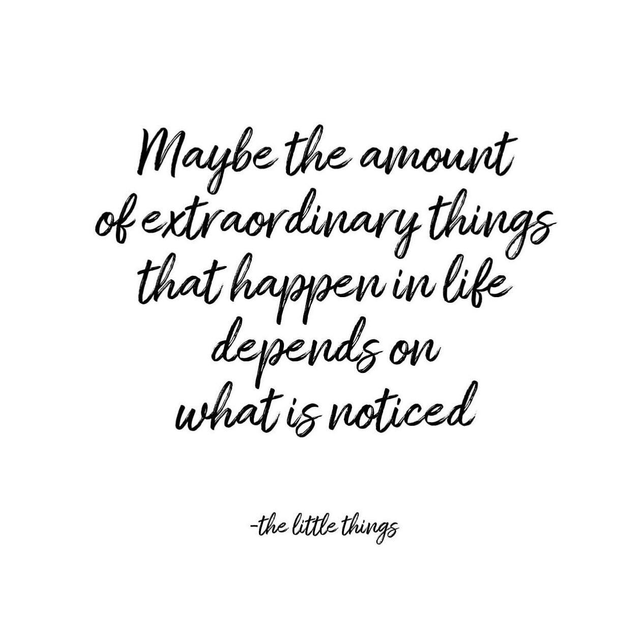 It’s not always about the big life moments. Sometimes it’s appreciating the little things, like a hot cup of coffee in a quiet house, a compliment from a stranger, or the laughter and time spent with friends. Enjoy the little moments, for someday they will be big moments. #motivationmonday