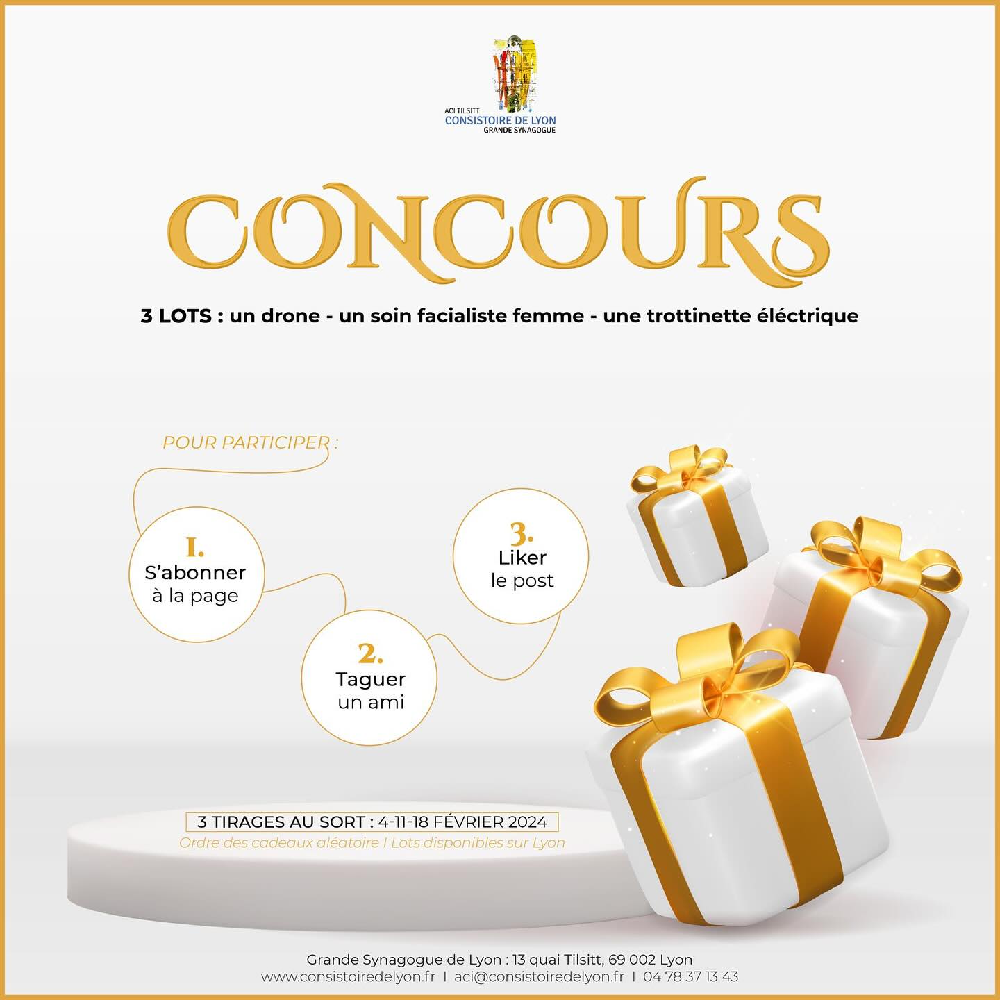 🎁 ᴊᴇᴜ ᴄᴏɴᴄᴏᴜʀs 🎁
À l’occasion de Tou Bichvat 🍇, voici notre 5e annonce 📣
Nous vous proposons un jeu concours Instagram 🎰
À gagner :
🔸 1 drone
🔸 1 soin facialiste femme
🔸 1 trottinette électrique
Pour participer :
🔹 S’abonner à notre Instagram
🔹 Liker ce post
🔹 Taguer 2 amis en commentaire de ce post
🔹 BONUS : partagez en story avec le #ConcoursAciTilsitt pour avoir une chance supplémentaire
🗓️ Le tirage au sort se déroulera en 3 étapes : les 4 - 11 et 18 février 2024. Les lots seront offerts dans un ordre aléatoire.
Pour avoir de nouvelles chances de gagner, guettez nos posts suivants 👀
#concours #tirageausort #follow #toubichvat #טובשבט #ConcoursAciTilsitt #synagogue #juif #lyon #communautejuive #grandesynagoguedelyon #acitilsitt