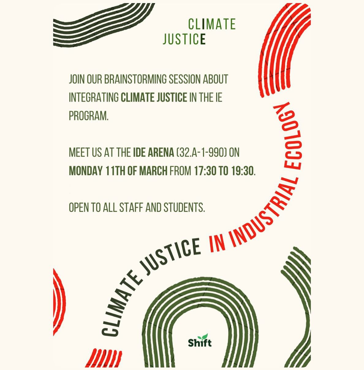 🍃 Mark your agendas: Climate Justice in IE 🍃
Finally comes the time to gather, students staff and alumni, to discuss the role of climate justice and related matters in industrial ecology.
Join us for a fun brainstorm on climate justice within IE, curriculum changes, challenges, and how to get involved!
🕰️ Monday, 11th of March from 17:30-19:30
📍 Delft, Industrial Design Engineering Building, Room: Arena
🍿 Snacks and drinks provided
Hope to see all of you there!
- Climate Justice Team