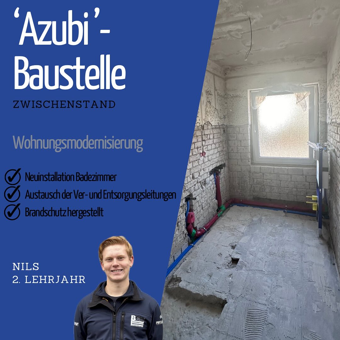 Wohnungssanierung 🛁👨🏼🔧• einen Einblick in den Alltag von unserem Azubi Nils. Unter den Anweisungen von SHK-Meister Johannes und SHK-Monteur Niklaas können wir Euch stolz diesen Zwischenstand zeigen 💪🏻!
DU HAST LUST BEKOMMEN ? 📲 Melde Dich gern 🙏!
#teambeh #shk #azubigesucht #praktica #sanierung