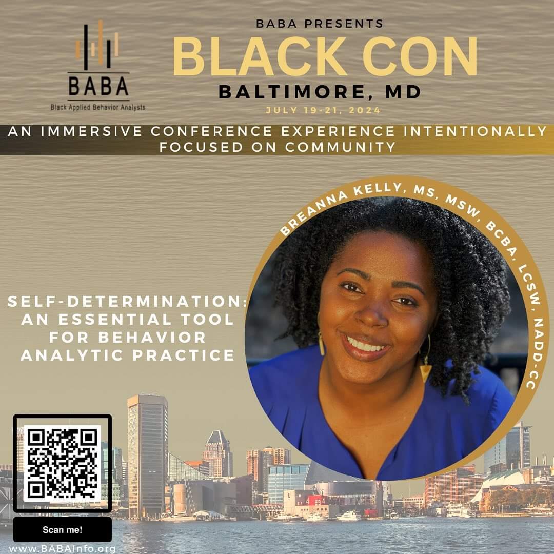 🌟 Exciting News! 🌟 I will be presenting at the @blackappliedbehavioranalysts BABA 2024 Conference in Baltimore. I am so grateful to be an invited speaker to a space that has been so nurturing to me as a Behavior Analyst. In addition, I get to discuss 𝐒𝐞𝐥𝐟-𝐃𝐞𝐭𝐞𝐫𝐦𝐢𝐧𝐚𝐭𝐢𝐨𝐧 as a necessary tool to empower and advance the communities we serve. Early Bird Registration is still open! Get your tickets NOW at https://babainfo.org/! hashtag#BLACKCon hashtag#BABARenaissance hashtag#BABACon2024 #ABA #BlackAppliedBehaviorAnalysts #selfdetermination
#BlackABALeaders #Socalworkers #NABSW