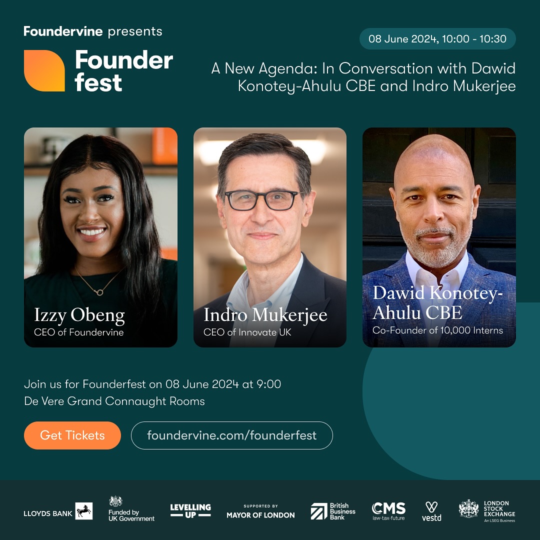 🔊We are back in just under TWO WEEKS for #Founderfest2024 🔊
We built Founderfest as a platform for leaders, entrepreneurs and ambitious creators to come together, connect and inspire one another. We’re so close to welcoming you to the best event in our calendar. Link to tickets via link in bio 👇🏽
On 8th June, I am honoured to be hosting the opening keynote at Founderfest, welcoming two leaders that I am personally incredibly inspired by:
- Indro Mukerjee, CEO of Innovate UK
- Dawid Konotey-Ahulu, Co-Founder of 10,000 Interns
In true @foundervine style, this will be an honest and fearless take on how we grow a better economy. A unique opportunity to hear from two industry leaders pushing boundaries on their journey towards creating the kind of world we want to see 🚀
You won’t want to miss it.
Tickets + full agenda available via link in bio
#founderfest