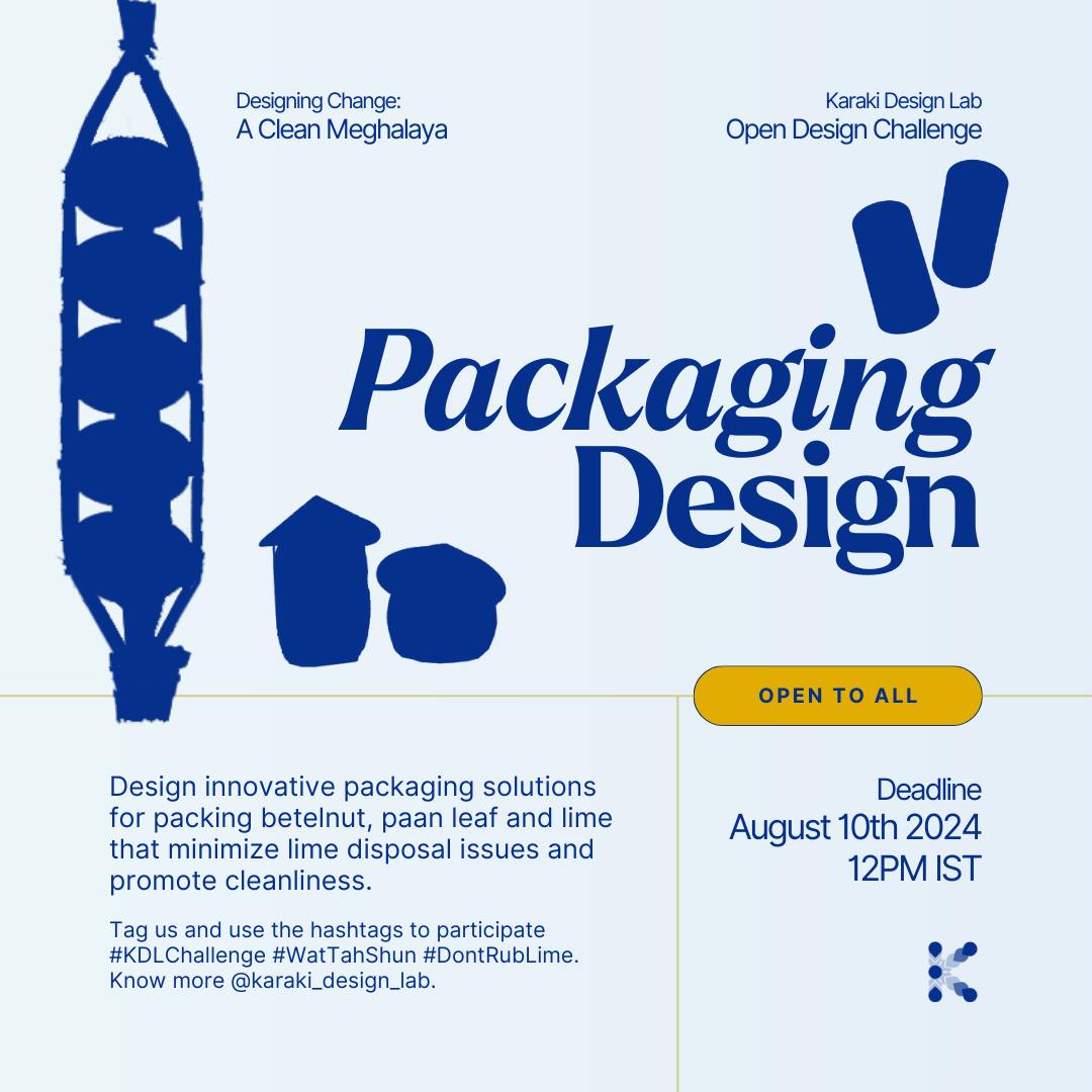 Nothing says satisfying like a good packaging experience! 🚀
Explore the Packaging Design category of our challenge and showcase your creativity. We're on the lookout for:
✨ User-centric solutions
🔧 Environmentally impactful ideas
💡 Cost-effective and scalable designs
🌍 Culturally appropriate aesthetics
Participate by tagging us @karaki_design_lab and using the hashtags #KDLChallenge #WatTahShun #DontRubLime.
Design change in Meghalaya!
#DesignChallenge #PackagingDesign #InnovativeDesign #CreativeSolutions #SustainableDesign #DesignForChange #DesignInspiration #MakerMovement #DesignCommunity #DesignWithPurpose #CraftingCulture #HumanCenteredDesign #DesignThinking #MeghalayaDesign