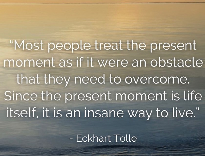 Let's all live a little more in the present.