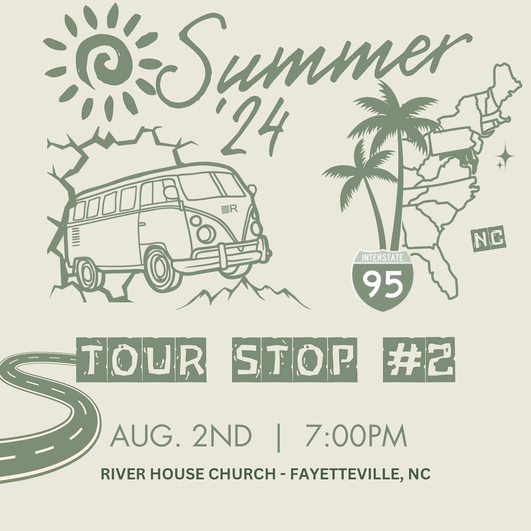 TOUR STOP #2 ANYBODY👀
Join us for our second tour stop of our Summer Tour,
tomorrow, starting at 7pm at River House Church in Fayetteville, NC!!
We hope to see you and your friends there🎉