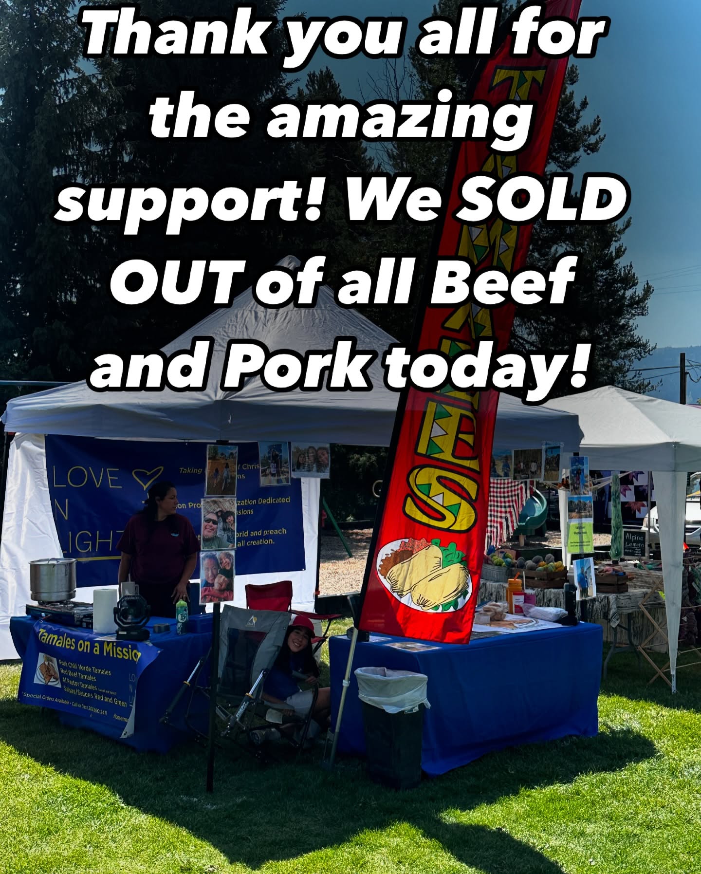 Thank to all of our supporters! We SOLD OUT of everything today! We will get back to work and get ready for the next Donnelly Farmers Market. Thank you again!
#tamales #lovenlight #tamalesonamission #genesisdiez