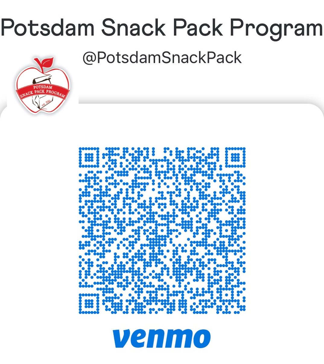 New Venmo account is up and running along with PayPal! Snack Pack is stocking up on food items for the next couple of weeks of packing. There are 8 items currently in each bag including: 2 breakfast items, 1 lunch item, 4 snacks, 1 drink. Weekly cost is $4 per snack pack on average. With our numbers close to 300 already that equates to $1200 per week. This is ALL run by donations and volunteers so we need your help! In order to keep up with increased student needs and increased food pricing, we would love a donation, even better, a monthly donation. $16 per month or $160 per year will sponsor a student for the school year. Can we get each student to have a sponsor this year?!
Not into digital payment? We still really appreciate checks sent to our UPS mailbox!
#donate #sponsor #snackpack #backpack #hunger #breakfast #lunch #thankyou #ittakesavillage