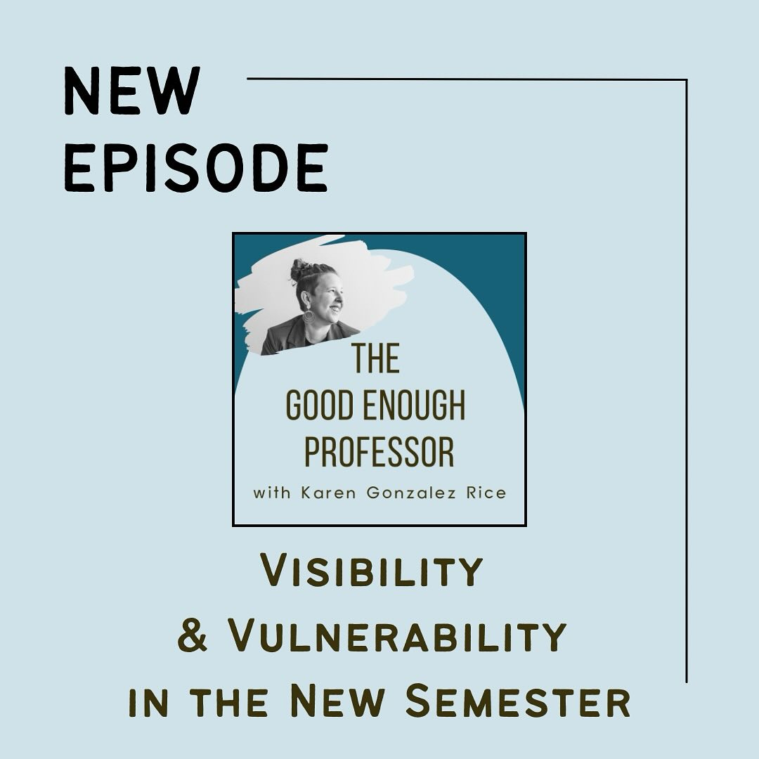 New on the podcast: “Visibility & Vulnerability in the New Semester.” Thoughts on gentle strategies for re-entry into the dynamics of campus life after a break.
As always, transcript is in the show notes for those who prefer reading to listening.