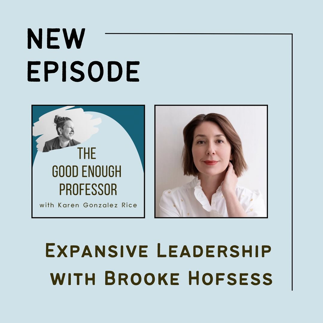 New episode on the Good Enough Professor podcast! I’m so excited to share this with you: an honest and hopeful conversation with @brookehofsess - artist, scholar, and leadership coach. We talk, laugh, and dream about re-making academia, the deep power of choice, the fun of chairing (really!), and finding our brilliance amid the scarcity and burnout of higher education. Enjoy!