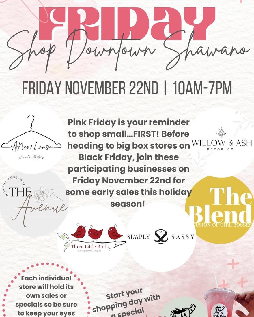 🌸 It's Pink Friday! 🌸
Shop small, save big, and spin to win at Willow & Ash Decor Co. today from 10am - 5pm! 🎉
💖 Pink Friday Specials:
Spin our Wheel of Savings for a chance to score up to 30% off your total purchase! 🛍️✨
Join us and other amazing local small businesses in celebrating Pink Friday, the ultimate shopping day for supporting local businesses before the big Black Friday rush. Together, we can make a difference in our community! 🌟
🎁 Shop unique home decor, gifts, and handmade treasures while enjoying exclusive savings today only.
📍 Where: 512 N. Main Street, Shawano, WI
⏰ When: 10am - 5pm
Other local small businesses to make sure you stop by today:
The Avenue
The Blend
A New Lease
The Daily Drip Coffeehouse
Simply Sassy Clothing Co.
Three Lil' Birds Consignment Shoppe
Let’s make this Pink Friday unforgettable—shop local and show your love for small businesses! 💗
#PinkFriday #ShopSmall #WillowAndAshDecor #ShawanoWI #SupportLocal #ShopLocal
