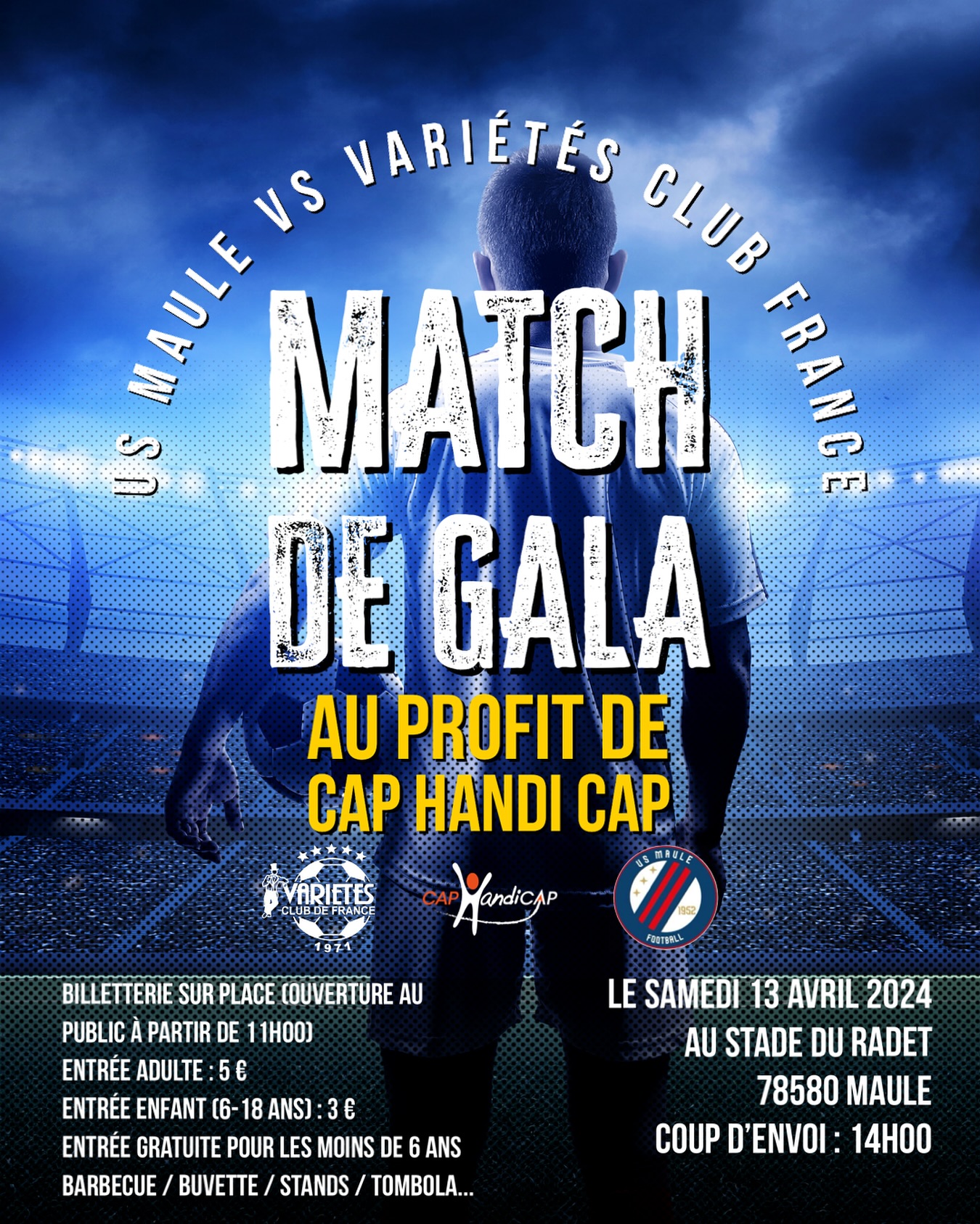 Venez assister au match de gala de l’US Maule vs le Variety Club France en soutien à CAP HANDI CAP
#football #match #handicap #association #autisme #autiste