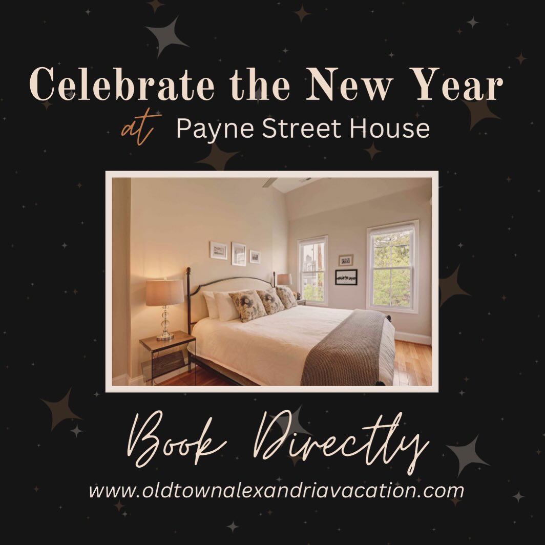 CELEBRATE the New Year with a stay in Old Town Alexandria!
We have a RARE vacancy at Payne Street House January 2nd through January 5th and we would LOVE to host you! There is still lots of holiday activity happening at the beginning of January, and this would be an awesome way to kick off the new year. If you’re interested and have questions , please, DM us or drop a comment below.
SAVE money and BOOK DIRECTLY with is at www.oldtownalexandriavacation.com
#visitalxva #visitalexandria #visitalexva #alexandria #dcvacation #visitdc #paynestreethouse