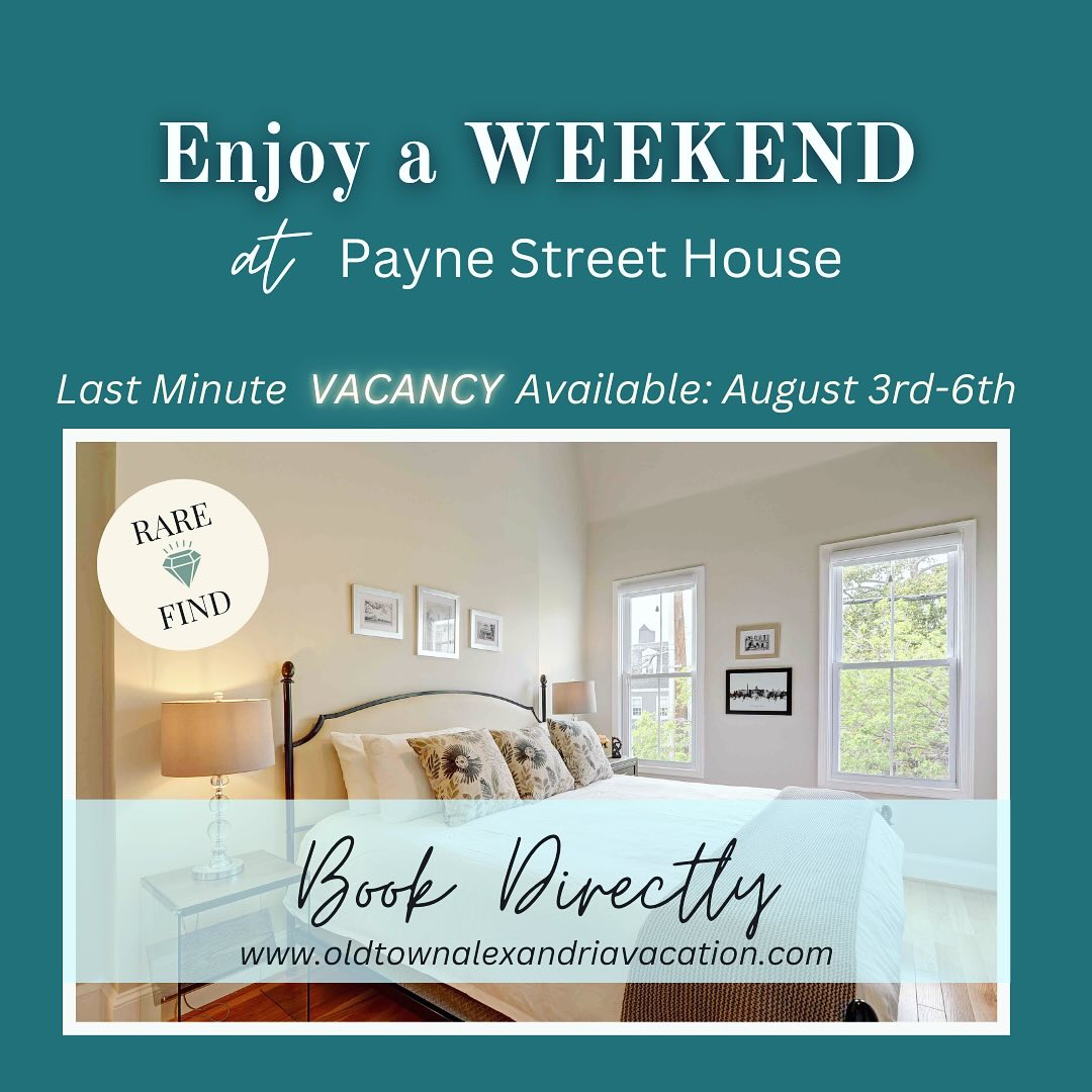 Join us THIS WEEKEND at Payne St. House! We have a RARE vacancy at a discounted rate. Don’t miss out on the opportunity for an impromptu weekend getaway!
BOOK DIRECTLY: oldtownalexandriavacation.com
#alexandria #alexandriava #visitalexandria #visitalexandriava #summergetaway #oldtownalexandria #oldtownalexandriava