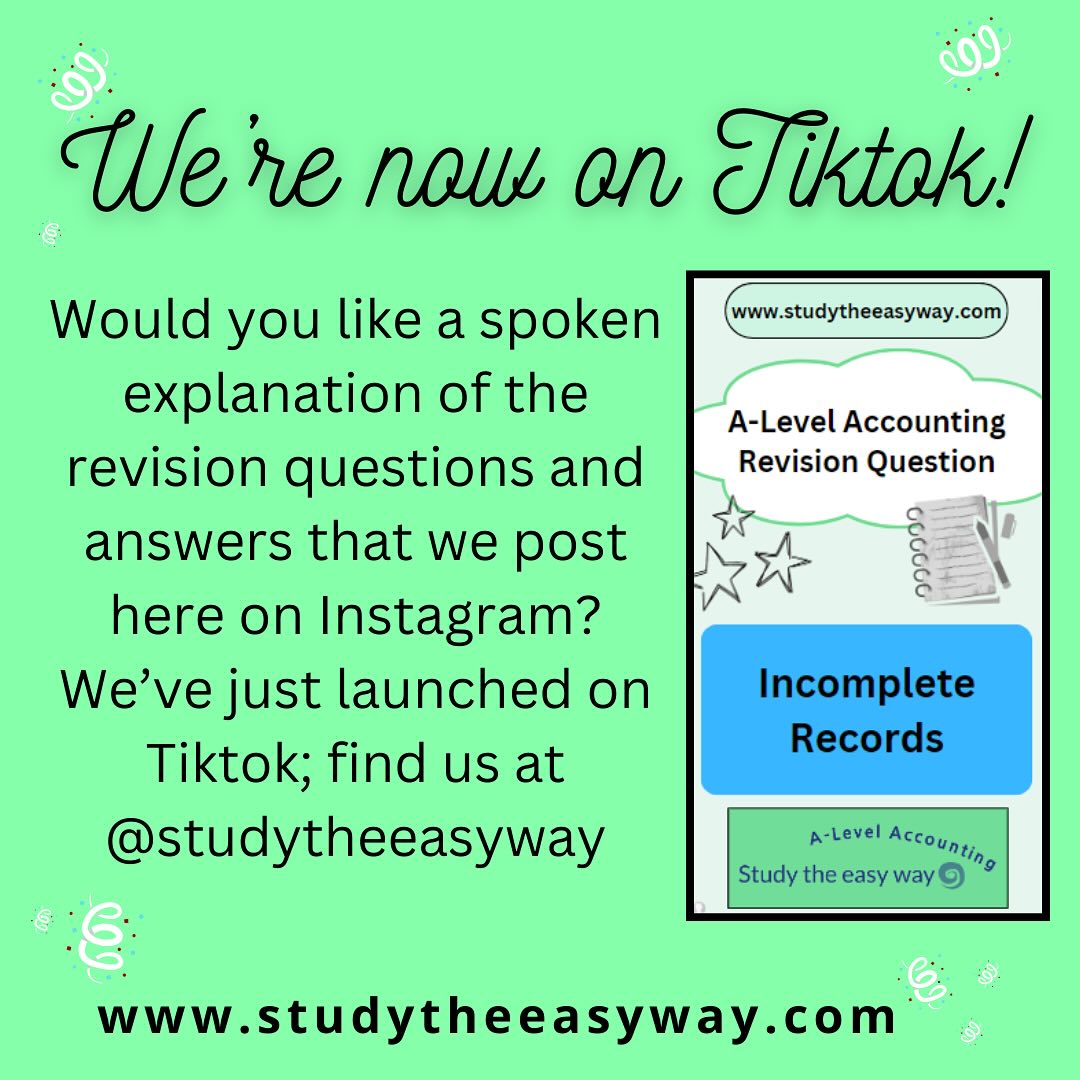 Come and find us on TikTok! We’re posting spoken explanations of the revision questions on TikTok with the aim of helping you to revise successfully. More A-Level Accounting resources can be found on our website www.studytheeasyway.com #alevelaccounting #alevels #alevels2024 #alevels2025 #alevelparents