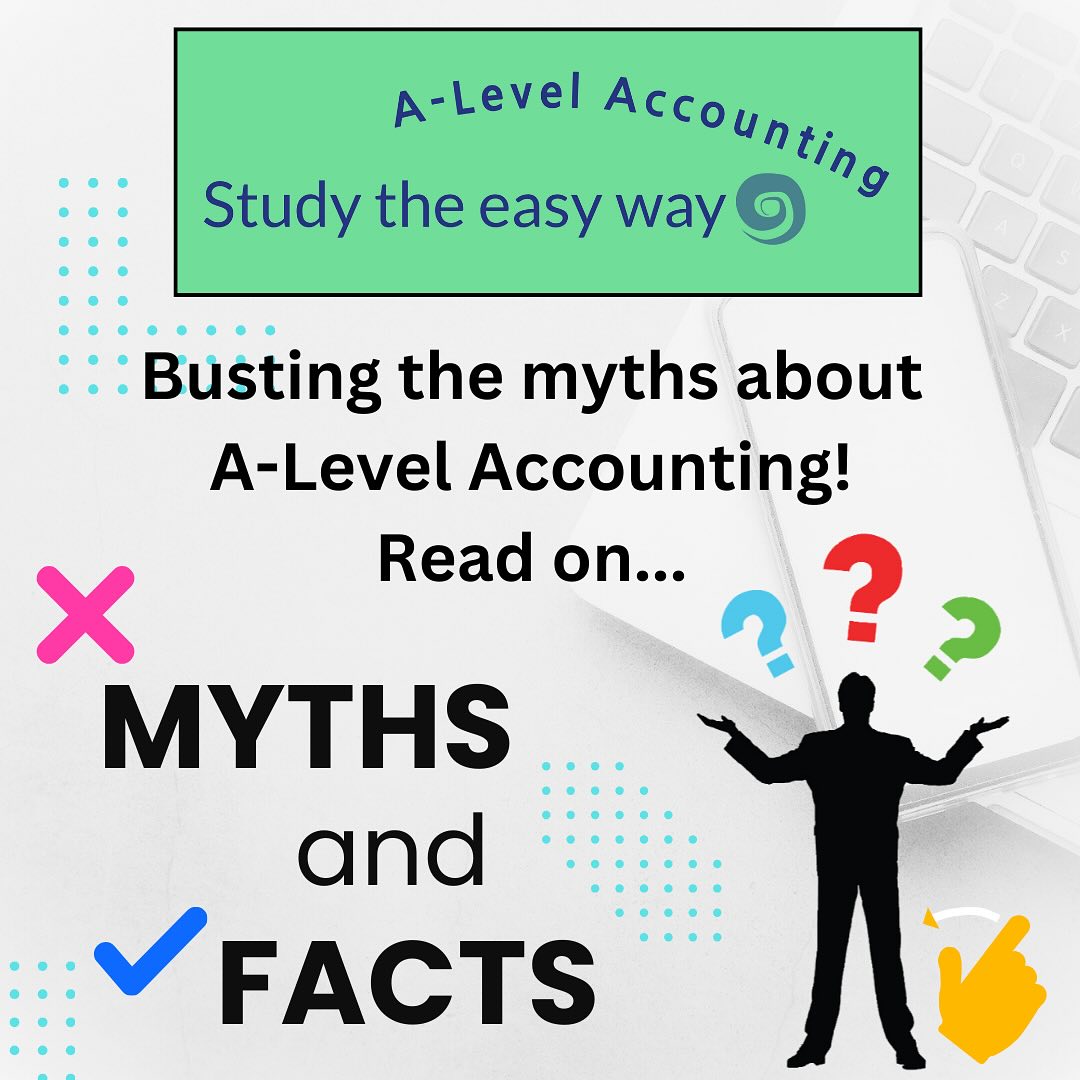 There are various misconceptions about A-Level Accounting… scroll across to bust some myths to help you decide if this subject is right for you. We’re here to provide you with help, guidance and support as you study Accounting so visit us at www.studytheeasyway.com to find out more about us #alevelaccounting #aqaaccounting #alevels2025 #alevels2026 #alevels #alevelrevision #accountingstudent