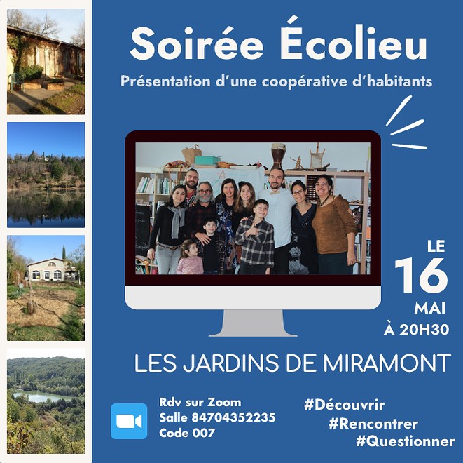 🌿✨ Cette semaine, viens découvrir les Jardins de Miramont ! Un Ecolieu inspirant situé en plein cœur du Gers et créé en 2018.
Il sera présenté au cours de la prochaine Soirée Écolieu qui a lieu ce jeudi !!!🏡✨
Tu es curieux.se de découvrir un collectif qui allie harmonieusement écologie, résilience et qui prend soin du facteur humain ?
Qui cherche à vivre des relations bienveillantes dans une joyeuse coopération ? Rejoins-nous pour cette présentation en ligne !
Les Jardins de Miramont recherchent encore quelques habitants pour compléter leur troupe ! Tu mûris l’idée d’expérimenter la vie collective ? Viens découvrir un écrin de nature féerique et ses habitants de tous les âges et peut être, rejoindre l’aventure !
Rencontre en live les passionnés qui sont derrière cette coopérative d’habitants, découvre leur histoire et leurs projets futurs. 🌱💫
Que tu sois à la recherche d’un nouveau chez-toi, ou simplement désireux.se de soutenir des initiatives durables, cette soirée est faite pour toi! 🌍💚
Note bien l’accès via Zoom Salle 84704352235 Code 007 et rejoins-nous pour une soirée pleine de découvertes et d’inspiration! 💻🌟
#écolieux #lieuxdeviecollectifs #oasis #lespassages #cooperative #participation #ecovillage #habiterautrement #ecologies #ecolos #vivreautrement #sascooperative #BienVivreEnsemble #mondedapres #CoopérativeHabitants #Solidarité #HabitatCollectif
#habitatparticipatif #gascon #gers #occitanie #tarbes #auch