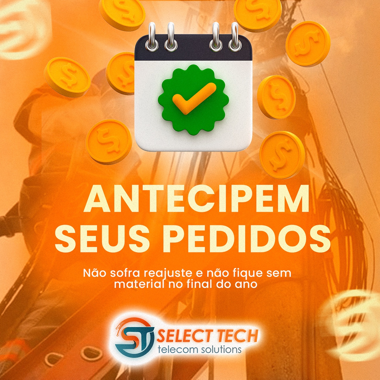 ANTECIPEM SEUS PEDIDOS e não fique sem material no final do ano. Além disso, não sofra reajuste de preços ✅
.
.
.
#vempraselect #selecttech #telecom #isp #provedor #fujikura #commscope #mpt