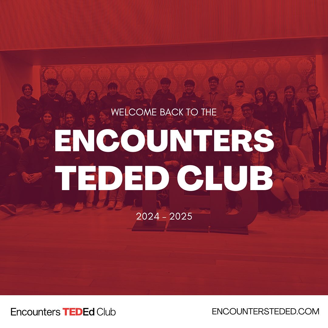 Welcome to the Encounters TEDEd Club! We’re an energetic group of students excited to talk about ideas that change everything! Stay tuned to hear more about our club, the Encounters TEDEd Conference and some surprises along the way!
