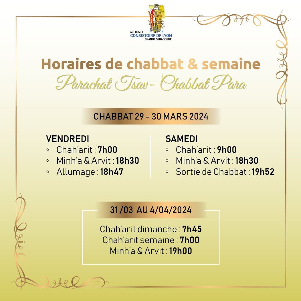 Horaires de Chabbat Tsav - Para à la Grande Synagogue de Lyon.
Chabbat chalom !
#grandesynagoguedelyon #acitilsitt
#horaireschabbat #chabbat #chabatchalom #communautejuive #juifs