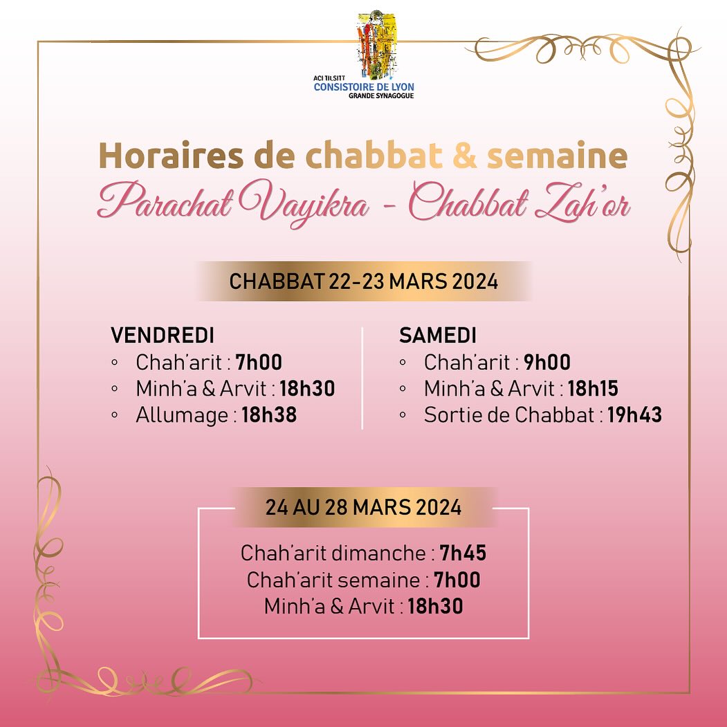Horaires de Chabbat Vayikra - Zah’or à la Grande Synagogue de Lyon.
Chabbat chalom !
#grandesynagoguedelyon #acitilsitt
#horaireschabbat #chabbat #chabatchalom #communautejuive #juifs