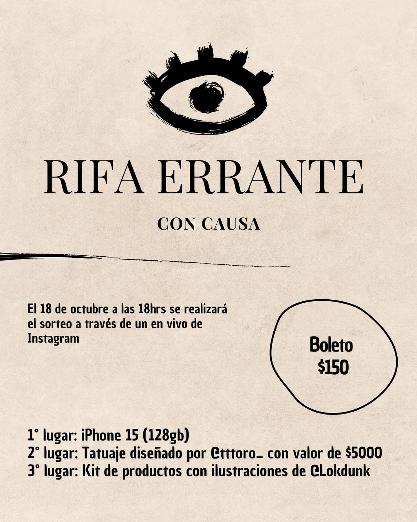 RIFA ERRANTE
Les traemos una rifa para recaudar fondos y poder realizar un evento en el CONALEP plantel aeropuerto con motivo del día de muertos 👀
BOLETOS $150
Los premios…
1er lugar IPhone 15 (128gb)
2do Tatuaje de autor por @tttoro__
3ro Kit de productos con ilustraciones de @lokdunk
El límite para la compra de boletos es el 18 de octubre a las 17hrs
Queremos agradecer a @promocionyvinculacion por el espacio, así como a todxs nuestrxs colaboradorxs por el apoyo 💕
Envía DM o WA al 55 7389 5633 para más información 🙌
.
#rifa #rifaconcausa #sorteo #giveaway #rifasolidaria #cdmx #mexico #revista #revistacultural #revistalme #tatuaje #ilustración
