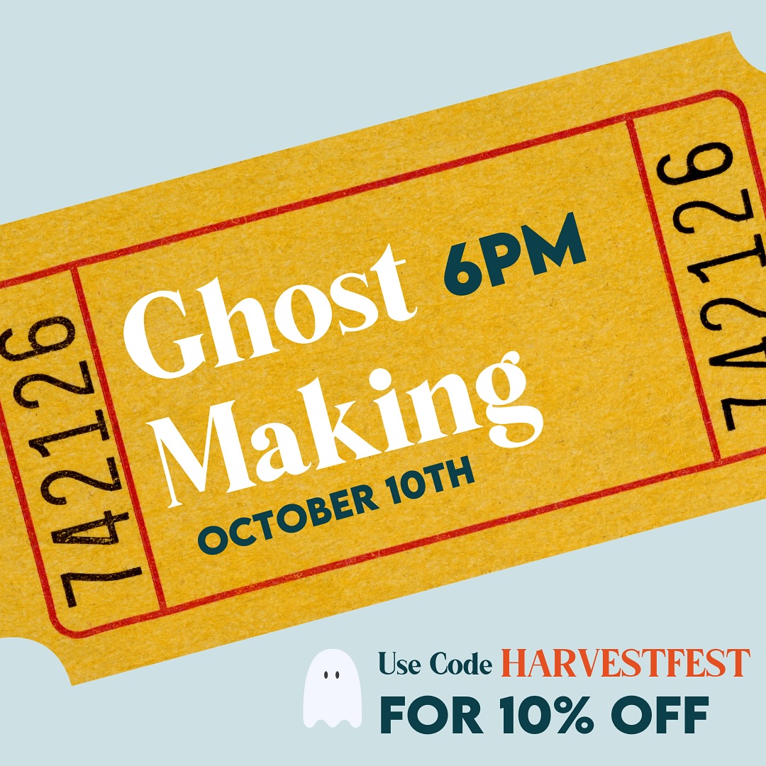 We’re making ghosts October 10th and you’re invited! Use code HARVESTFEST for 10% off your ticket! We can’t wait to celebrate together. 👻