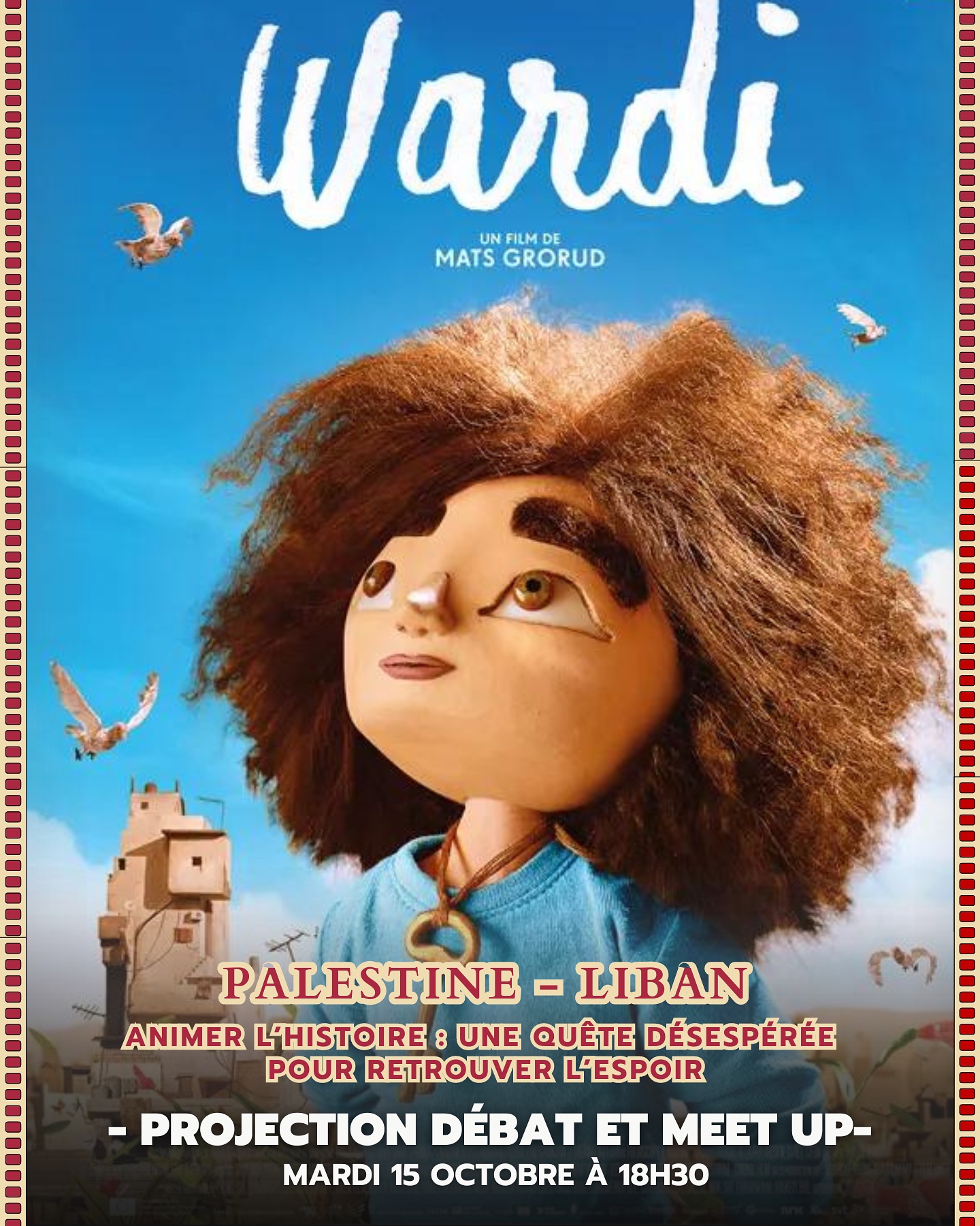 Mardi 15 Octobre, INSCRIPTIONS EN BIO !
Votre cine club préféré à selectionner le film d’animation WARDI (2019) de Mats Grorud.
Se déroulant au Liban au sein d’un camp palestinien, ce film est à la fois une émotion visuelle entre esthétique naïve et rigueur documentaire. Par ailleurs, il s’agit de notre premier film d’animation que nous projetons.
Nos invités exceptionnels, une fois de plus, entamerons une discussion après le film qui portera notamment sur la nécessité de projeter ces oeuvres, de ce que peut faire le film d’animation sur des thématiques aussi prégnantes et actuelles.
5 ans après la sortie de ce film, où en sommes nous sur les sujets traversés par le film que cela soit en Palestine ou au Liban ? Quelle place accordée à l’espoir qui est le fil du film et de son personnage principal : Wardi ?
#liban #palestine #wardi #cinescred #75019 #paris #cineclub #meilleurcinemadumonde
