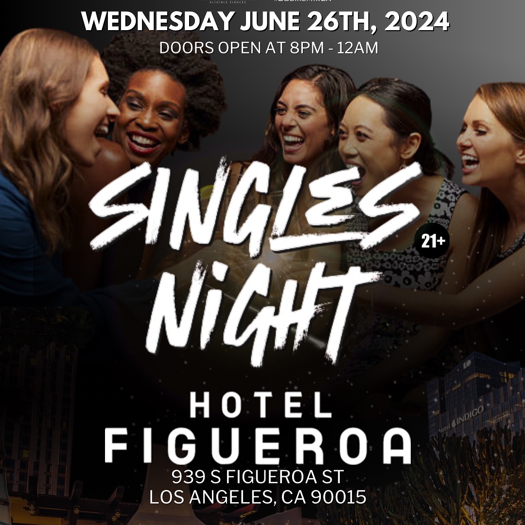 We’re hosting another SIP DINE and DATE event, and we’d love to see you there. Join us for Singles Night | Hotel Figueroa DTLA, June 26, 2024 at 8:00 PM.
Register soon because space is limited.
We hope you’re able to join us!