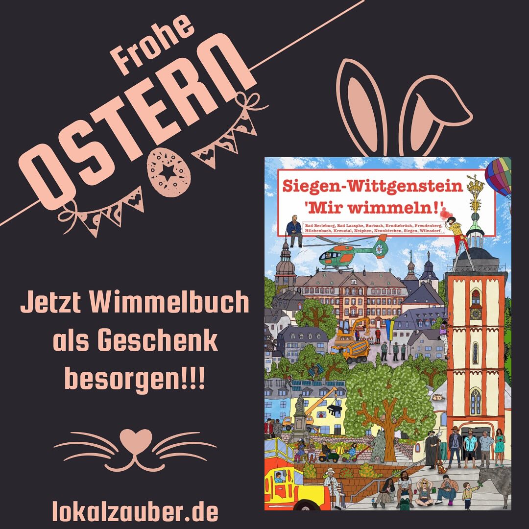 Auf www.lokalzauber.de oder in Deiner Buchhandlung #kreuztal #burbachsiegerland #neunkirchen_siegerland #wilnsdorf #siegen #siegenwittgenstein #hilchenbach #netphen #badlaasphe #badberleburg #erndtebrück #freudenbergsiegerland #wimmelbuch #kinderbuch #lokalzauber #siegerland #ostern #ostergeschenk #wimmeln #buch