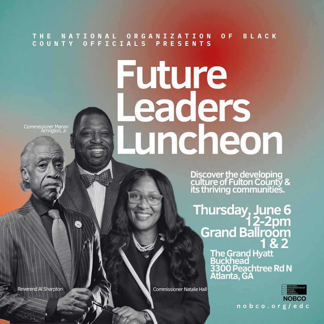 Excited to announce that @real_sharpton will be our keynote speaker for this year’s Future Leaders Luncheon on Day 2 of #NOBCOEDC24 🔥🔥🔥! Plus make sure you’re there to see all that Fulton County has to offer, tons of surprise entertainment & guests in store! 😉
