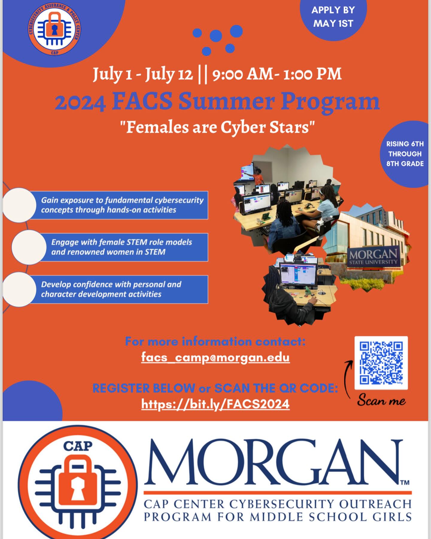 📣 Calling all Baltimore area middle school girls! Morgan State University is hosting a cyber filled experience of interactive cyber activities, personal development and engaging sessions with successful women in cybersecurity and STEM!
Participants will gain:
❤️ Exposure to fundamental cybersecurity concepts
💜 Interactive hands-on activities
💛 Practical real-world experiences
🩷 Female engineering mentors and role models
💚 Talks from renowned women in STEM
WHO: Female middle school students (rising 6th through 8th grade)
WHEN: July, 1 2024 - July 12, 2024 || 9:00 AM - 1:00 PM
WHERE: Morgan State University, Clarence M. Mitchell Jr. School of Engineering
COST: FREE
REGISTER HERE: bit.ly/FACS2024 (Link Also in Bio)