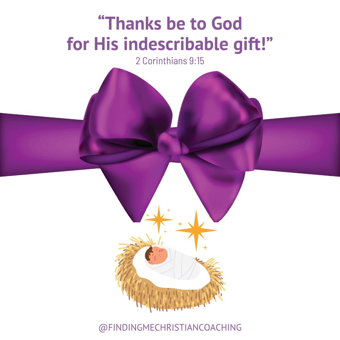 Merry Christmas!
What a gift!
God's great love and grace given to His children.
God made a way for us to have a relationship with Him.
Thank you, Father!
#Christmas2024 #jesusisthereasonfortheseason #giftofGod #identityinChrist #childofGod #grace #love #Father #gift #lifecoachforChristianwomen #findingme #selfdevelopment #transformation #confidence #Christianidentity #relationship #joy #peace #personalitycoach #Enneagramcoach #ChristianEnneagram #rest #2Corinthians9v15 #thankful