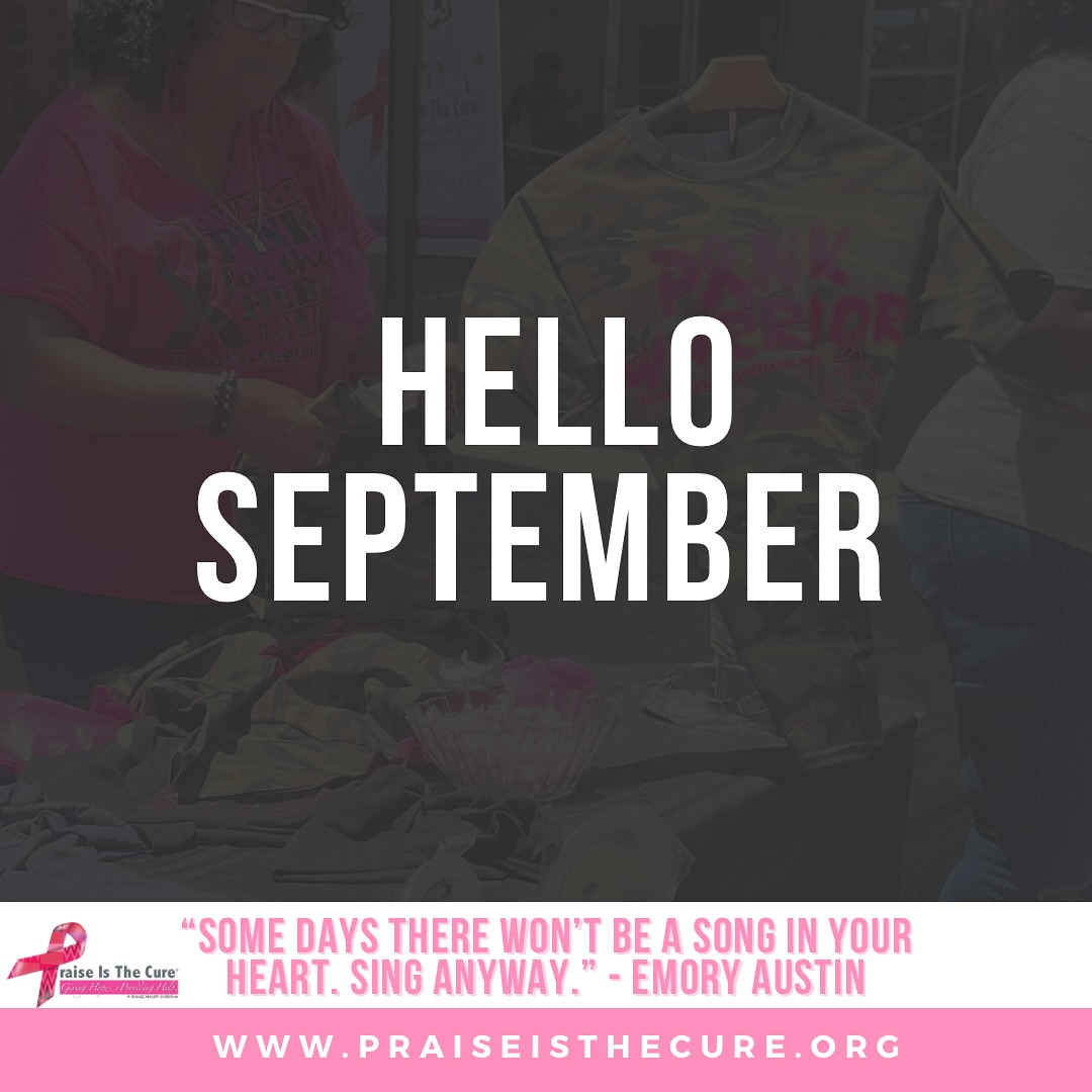 Hello September! This is the kickoff month for our signature events and programs!
As we begin this month we want our community to remember this: Some days there won't be a song in your heart, but that's when your voice matters most. Even in the quiet moments, keep going, keep giving praise. Your strength, persistence, and resilience will create the melody. Sing anyway.
Have an amazing start to your September! All Events will be posted to our website and social media pages! Be sure to follow us for future updates and announcements.
#praiseisthecure #breastcancercommunitysupport #breastcancerawareness #breastcancersurvivor #pinkwarriors #nonprofitorganizations #philadelphia #communityorganization