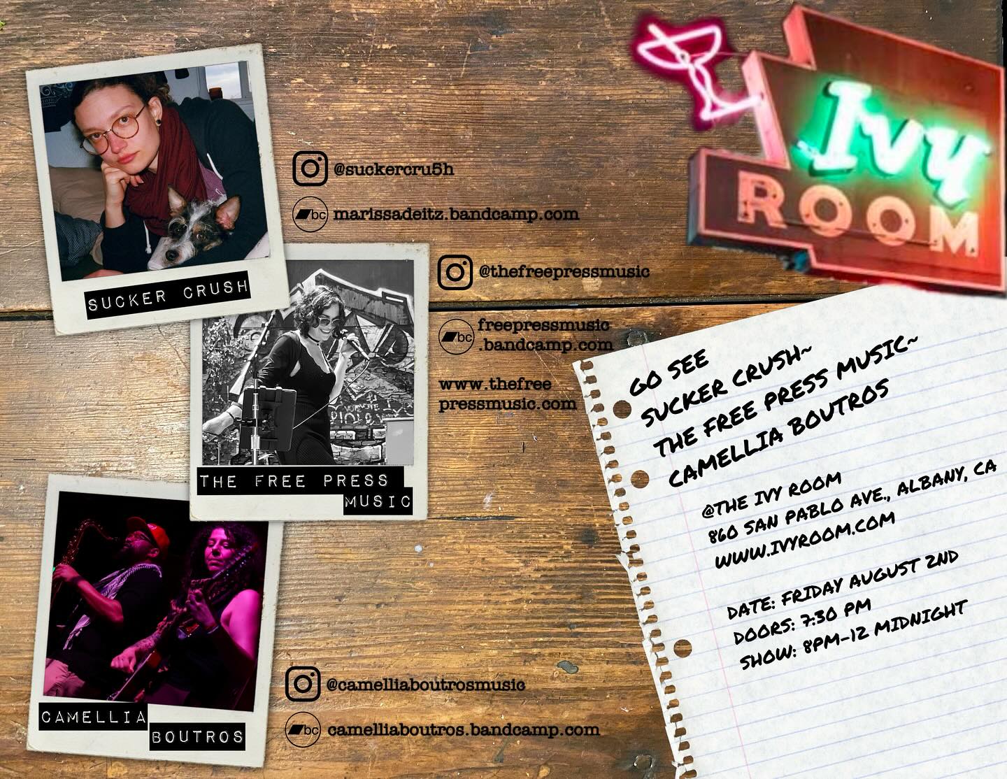 #Friday #August 2nd @ivyroom ! See three female led bands sing songs from around the world at a woman owned #lgbtq stunning music venue! @suckercru5h @camelliaboutrosmusic @thefreepressmusic