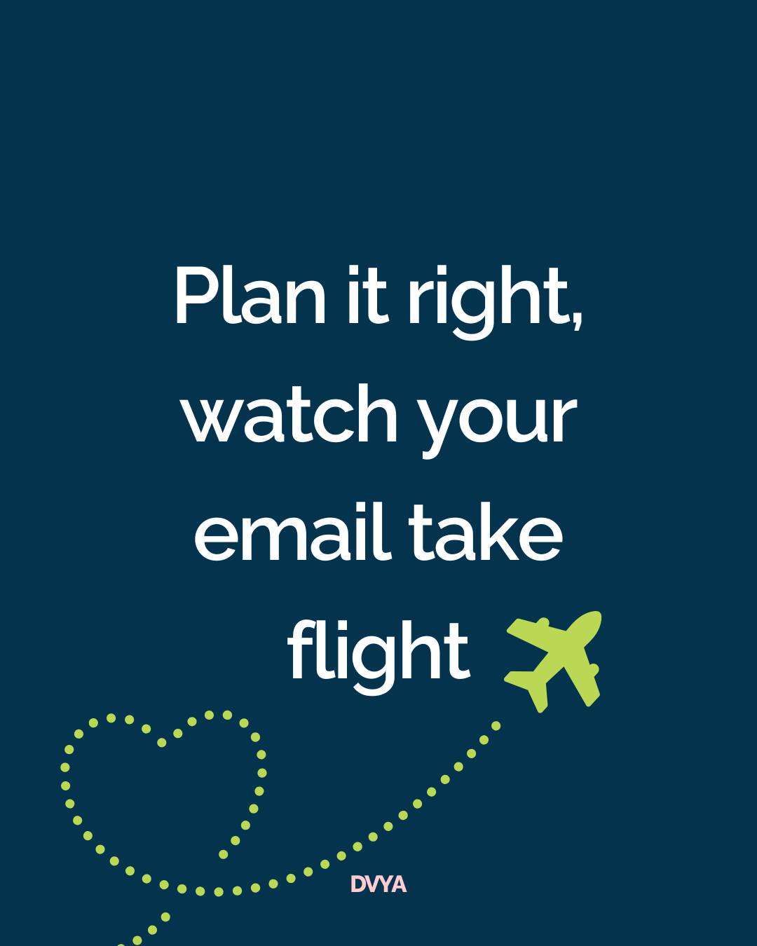 Wanting better open rates isn’t a crime 🫣
Great results → higher engagement, more clicks, bigger wins.
But it doesn’t just happen by chance. It’s all about tracking the right things 📈
Tap the link in bio for all the metrics you need to know 🔗
#dvya #marketing #digitalmarketing #digital #advertising #marketingstrategy #marketingplanners #emailmarketing