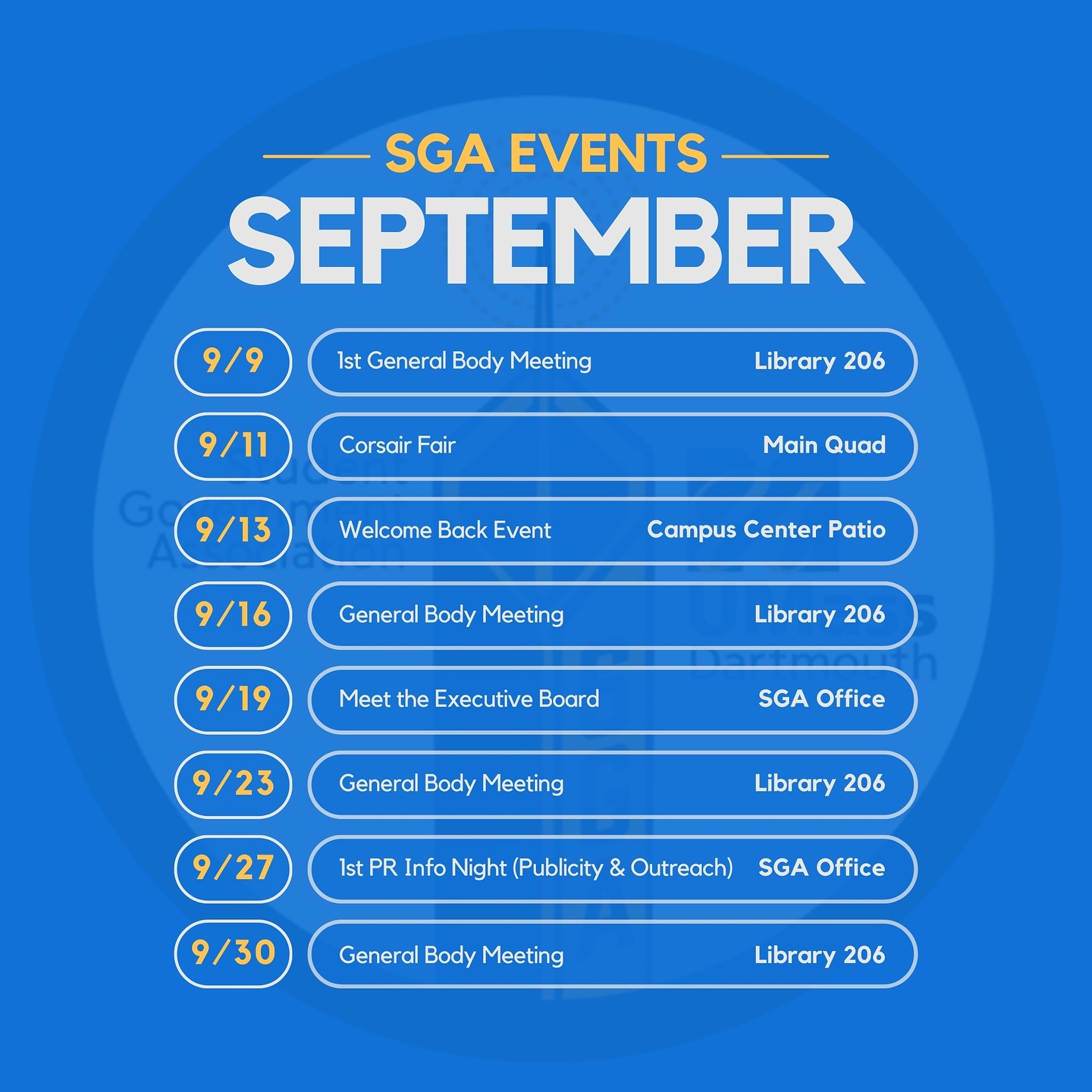 Here’s a sneak peek at what SGA has in store for September! 🤩🤗🗓️
General Body Meetings will be at 6PM. Please refer to upcoming individual flyers for all other event times. ✅