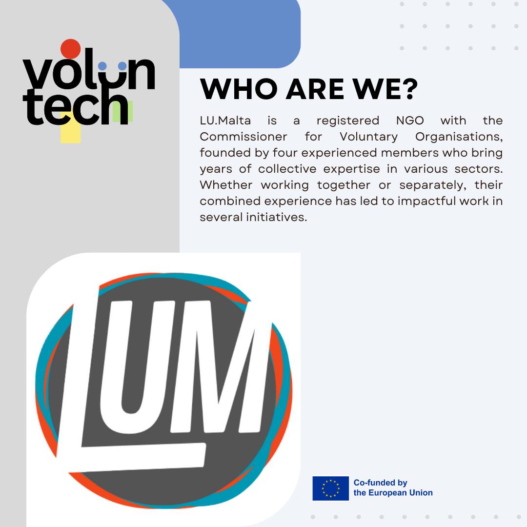 🌟 Introducing The Learning Unit Malta (LU.Malta) 🌟
We are thrilled to introduce LU.Malta, an exciting new NGO launched in early 2023! A start-up with a big mission, LU.Malta is already making waves, working towards creating a more inclusive society and empowering youth in Malta. 💪
🔹 About LU.Malta
LU.Malta is a registered NGO with the Commissioner for Voluntary Organisations, founded by four experienced members who bring years of collective expertise in various sectors. Whether working together or separately, their combined experience has led to impactful work in several initiatives.
🔹 What They Do
The team’s key areas of expertise include:
✨ Volunteering with groups at high risk of social exclusion and long-term unemployment
✨ Engaging young people in community work, cultural initiatives, and humanitarian projects
✨ Media education & social media management for learning environments
✨ Designing and delivering training programmes on democracy, community consultation, social welfare, inclusion, and more
They are excited to bring about positive change and build a better future. 🙌
#VolunTECH #youthempowerment #digitalvolunteering #EUYouthStrategy #FutureofVolunteering #ErasmusPlus