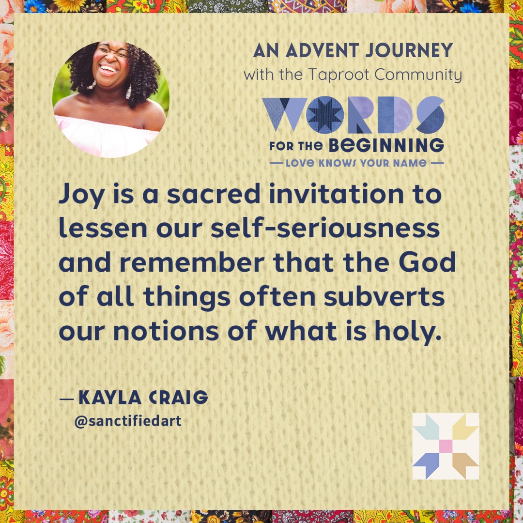 Dec 30th: âAs refreshing and unexpected as snowflakes caught on our tongues, laughter doesn't just lighten our spirits; it invites us to see the world through a lens of divine playfulness.
Happiness is fleeting, but joy is a deep-seated feeling that comes from something bigger than ourselves. Joy remains even in the face of adversity, reminding us of the hope and love that surrounds us at all times and in all circumstances. Joy is a sacred invitation to lessen our self-seriousness and remember that the God of all things often subverts our notions of what is holy.â
âKayla Craig (@kaylacraigwriter) | @sanctifiedart
#deepJoy #christmastide #taproot_pnw #journeytogether
