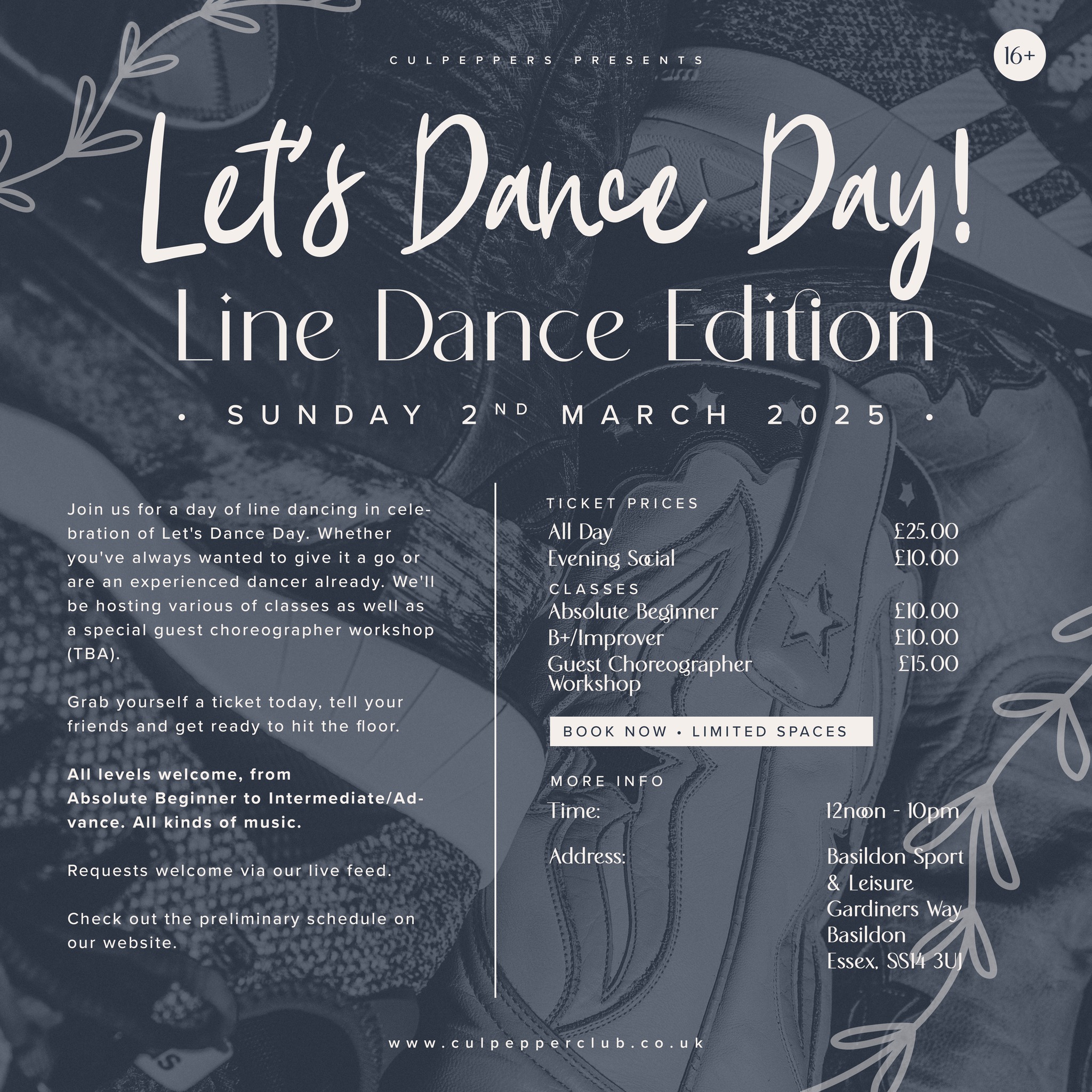 Join us for a day of line dancing, whether you've always wanted to give it a go or are an experienced dancer already. We'll be hosting various of classes as well as a special guest choreographer workshop (TBA). Grab yourself a ticket today, tell your friends and get ready to hit the dance floor!!
Info
All levels welcome. All kinds of music. 16+. Ticket Only.
Tickets are on sale now - link in bio.
#culpeppersuk #culpepperclub #linedance #linedancing #letsdance #dance #basildon #essex #dancingfriends #share