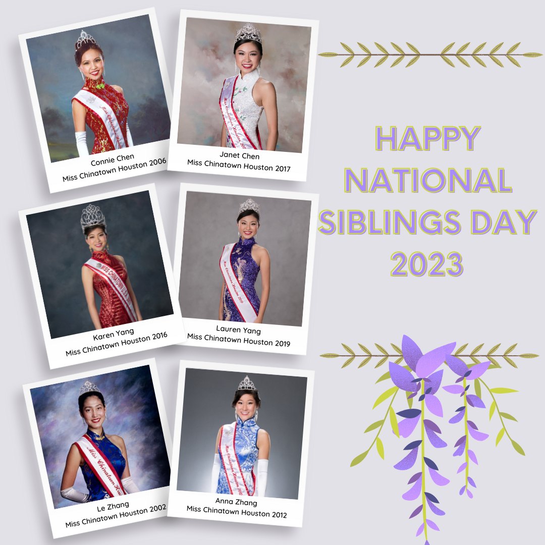 Happy National Siblings Day! Today we celebrate the bonds between siblings ❤
Did you know we have had THREE sets of sisters who have all been crowned Miss Chinatown Houston?!
Connie Chen 2006 and Janet Chen 2017
Karen Yang 2016 and Lauren Yang 2019
Le Zhang 2002 and Anna Zhang 2012
There is nothing like the bond between siblings, and we honor these sister sibling pageant queens!
#NationalSiblingsDay2023 #siblinggoals