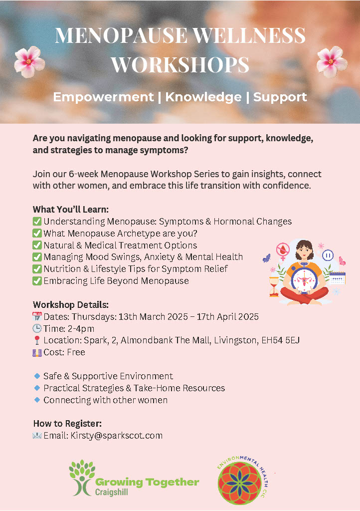 Join us every Thursday from 13th March for a supportive, informative and FREE Menopause Workshop, hosted by @Environmentalhealth CIC
What you'll learn:
- Understanding Menopause: Symptoms & Hormonal Changes
- What Menopause Archetype are you?
- Natural & Medical Treatment Options
- Managing Mood Swings, Anxiety & Mental Health
- Embracing Life Beyond Menopause
Every Thursday 2pm-4pm @ SPARK (2 Almondbank, The Mall, Livingston, EH54 5EJ)
Spark Almond Housing Association West Lothian Yap