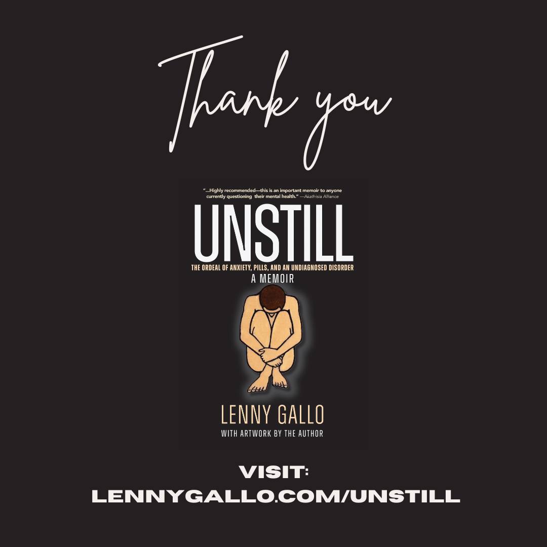 Thank you so much, everyone, for sharing my posts, for all of your likes, sharing your stories and medical nightmares, and for all the kind words and support. It truly means so much to me and I'm incredibly grateful. If you haven't had a chance to check out the book or to get your copy, please visit: https://www.lennygallo.com/unstill or check out Amazon, Audible, or wherever you purchase books. Can't wait to hear what you all think.
#indieauthors #memoirwriting #biography #audiobooks #newbooks #newbooklaunch #indieauthor #mentalhealthsupport #mentalhealthmatters #mentalhealthawareness #tardivedyskinesia #movementdisorder #medicationsafety #medication #mentalhealthmedication #youarenotalone #akathisia #writerslife #writersofinstagram #audiobooklove #biography #oilpainting #oilpaintingoncanvas #conceptualart #experimentalart #lgbtwriters #queerwriter #queerartist #lgbtartist